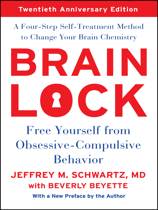 Title details for Brain Lock by Jeffrey M. Schwartz - Wait list